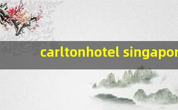 carltonhotel singapore